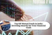 Top SIP Mutual Funds in India: A Comprehensive Guide to Investing Smartly for Your Financial Goals Top SIP Mutual Funds in India: A Comprehensive Guide to Investing Smartly for Your Financial Goals