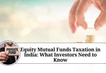 Equity Mutual Funds Taxation in India: What Investors Need to Know Equity Mutual Funds Taxation in India: What Investors Need to Know