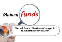 Mutual Funds: The Game Changer in the Indian Money Market