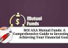 BOI AXA Mutual Funds: A Comprehensive Guide to Investing and Achieving Your Financial Goals