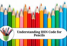 Understanding HSN Code for Pencils