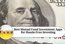 Best Mutual Fund Investment Apps for Hassle-Free Investing