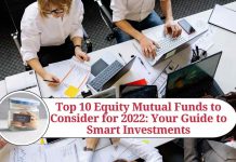 Top 10 Equity Mutual Funds to Consider for 2022: Your Guide to Smart Investments