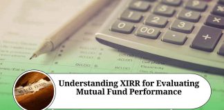 Understanding XIRR for Evaluating Mutual Fund Performance