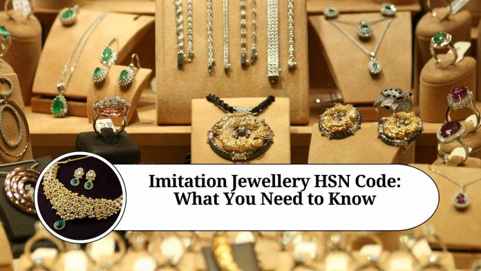 imitation jewellery hsn code