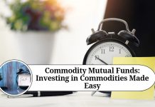 Commodity Mutual Funds: Investing in Commodities Made Easy
