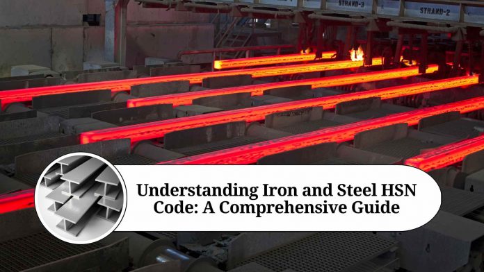 iron and steel hsn code