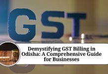 Demystifying GST Billing in Odisha: A Comprehensive Guide for Businesses