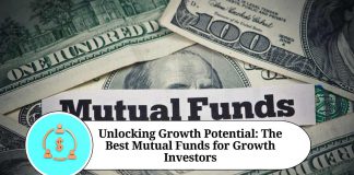 Unlocking Growth Potential: The Best Mutual Funds for Growth Investors