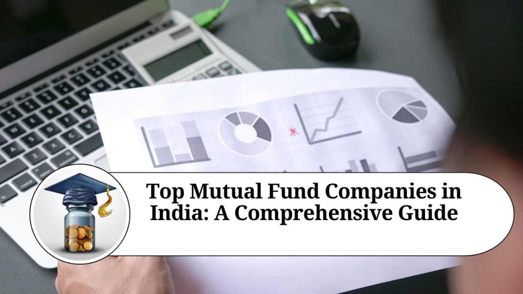 Top Mutual Fund Companies in India: A Comprehensive Guide - Marg ERP Blog