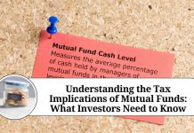 Understanding the Tax Implications of Mutual Funds: What Investors Need to Know