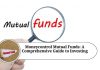 Money control Mutual Funds: A Comprehensive Guide to Investing