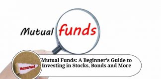 Mutual Funds: A Beginner's Guide to Investing in Stocks, Bonds and More