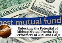 Unlocking the Potential of Midcap Mutual Funds: Top Performers of 2021 and FAQs