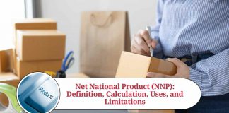 Net National Product (NNP): Definition, Calculation, Uses, and Limitations