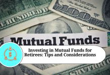 Investing in Mutual Funds for Retirees: Tips and Considerations
