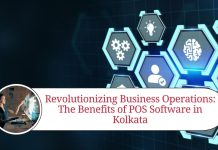 Revolutionizing Business Operations: The Benefits of POS Software in Kolkata
