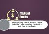 Demystifying NAV of Mutual Funds in India: Understanding the Basics and How to Navigate