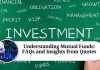 Understanding Mutual Funds: FAQs and Insights from Quotes