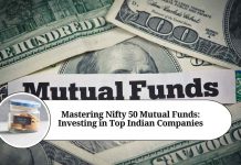 Mastering Nifty 50 Mutual Funds: A Comprehensive Guide to Investing in Top Indian Companies