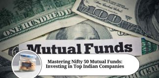 Mastering Nifty 50 Mutual Funds: A Comprehensive Guide to Investing in Top Indian Companies