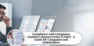 Compliance with Companies (Auditor's Report) Order (CARO) - A Guide for Companies and Stakeholders