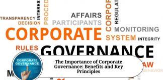 The Importance of Corporate Governance: Benefits and Key Principles