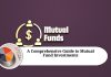 A Comprehensive Guide to Mutual Fund Investments