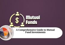 A Comprehensive Guide to Mutual Fund Investments