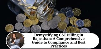 Demystifying GST Billing in Rajasthan: A Comprehensive Guide to Compliance and Best Practices