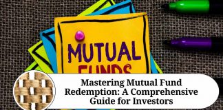 Mastering Mutual Fund Redemption: A Comprehensive Guide for Investors