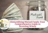 Demystifying Mutual Funds: Your Comprehensive Guide to Investing Wisely