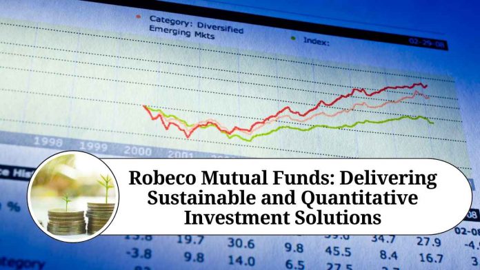 Robeco Mutual Funds: Delivering Sustainable and Quantitative Investment Solutions