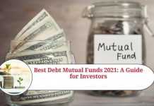 Best Debt Mutual Funds 2021: A Guide for Investors