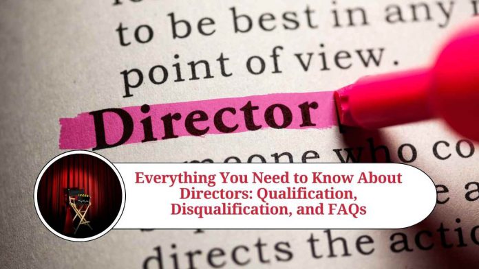 qualification and disqualification of directors