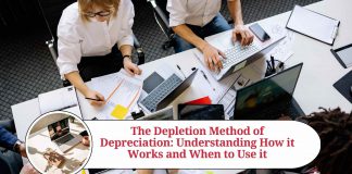 The Depletion Method of Depreciation: Understanding How it Works and When to Use it
