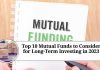 Top 10 Mutual Funds to Consider for Long-Term Investing in 2023