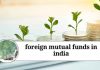foreign mutual funds in india