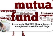 Investing in MyCAMS Mutual Funds: A Comprehensive Guide and FAQs