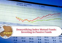 Demystifying Index Mutual Funds: A Guide to Understanding and Investing in Passive Funds Demystifying Index Mutual Funds: A Guide to Understanding and Investing in Passive Funds