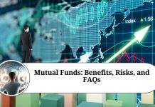 Mutual Funds: Benefits, Risks, and FAQs Mutual Funds: Benefits, Risks, and FAQs