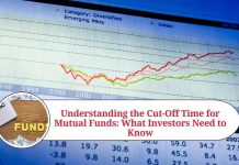 Understanding the Cut-Off Time for Mutual Funds: What Investors Need to Knowq