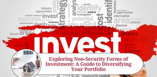 Exploring Non-Security Forms of Investment: A Guide to Diversifying Your Portfolio