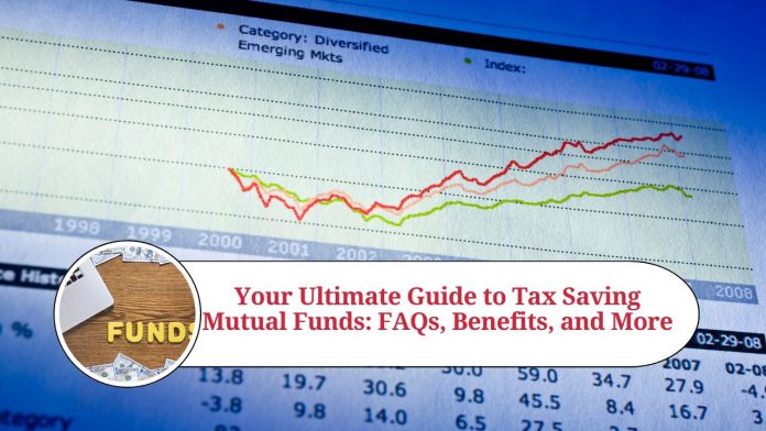 Your Ultimate Guide to Tax Saving Mutual Funds