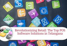 Revolutionizing Retail: The Top POS Software Solutions in Telangana