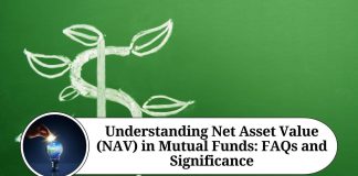 Understanding Net Asset Value (NAV) in Mutual Funds: FAQs and Significance"