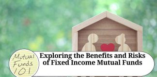 Exploring the Benefits and Risks of Fixed Income Mutual Funds