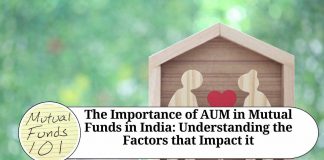 The Importance of AUM in Mutual Funds in India: Understanding the Factors that Impact it