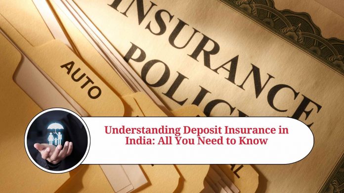 Understanding Deposit Insurance in India: All You Need to Know