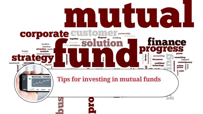 Tips for investing in mutual funds